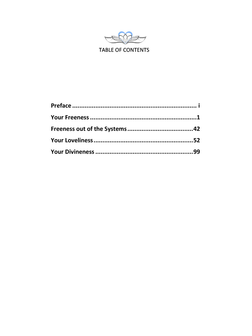 The Book of Your Freeness, Loveliness, and Divineness