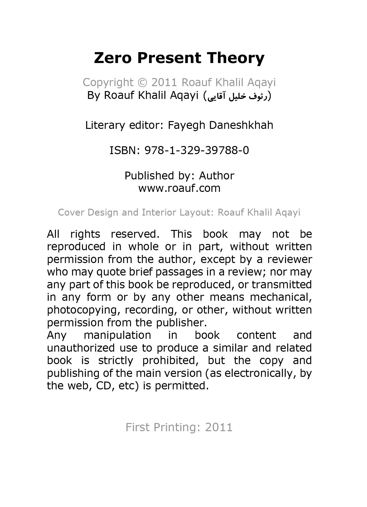 Booklet of Zero Present Theory